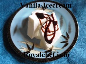 Delicious Vanilla Ice Cream 