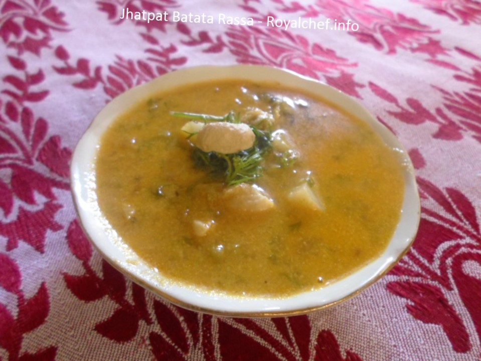 Maharashtrian Jhatpat Batata Rassa