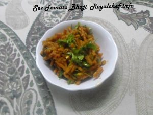 Sev Tomato Bhaji