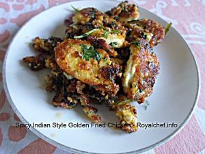 India Style  Golden Fried Chicken