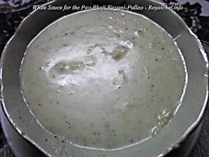 White Sauce for the Pav Bhaji Biryani