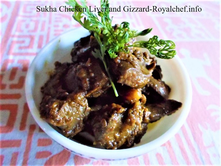 Recipe for Sukha Chicken Liver and Gizzard Royal Chef Sujata