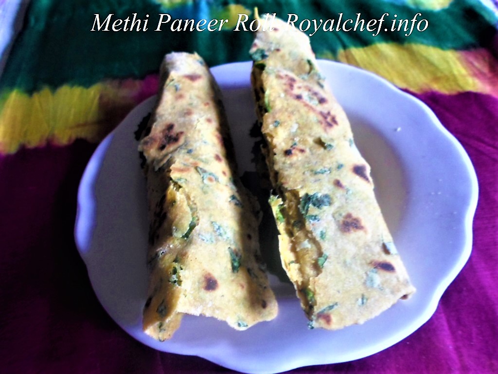 Methi Paneer Roll for Snacks