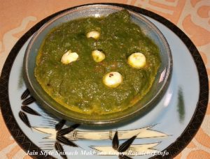 Jain Style Spinach Makhana Subji