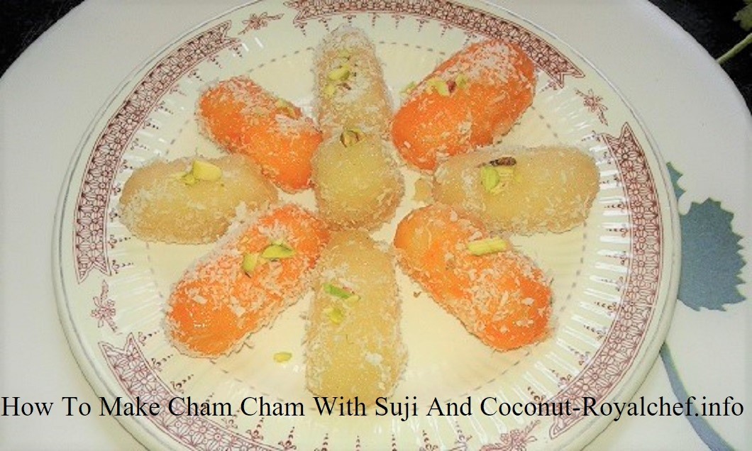 Bengali Mithai Cham Cham With Suji And Coconut