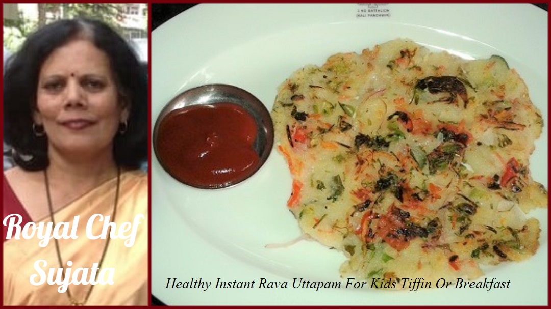 Healthy Veg Instant Rava Uttapam For Kids Tiffin Or Breakfast