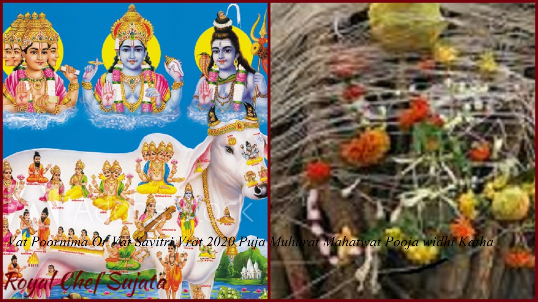 Vat Poornima Or Vat Savitri Vrat 2020 Puja Muhurat Mahatwat Pooja Vidhi Katha