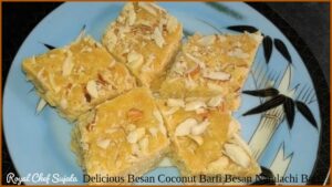 Delicious Besan Coconut Barfi Besan Naralachi Barfi