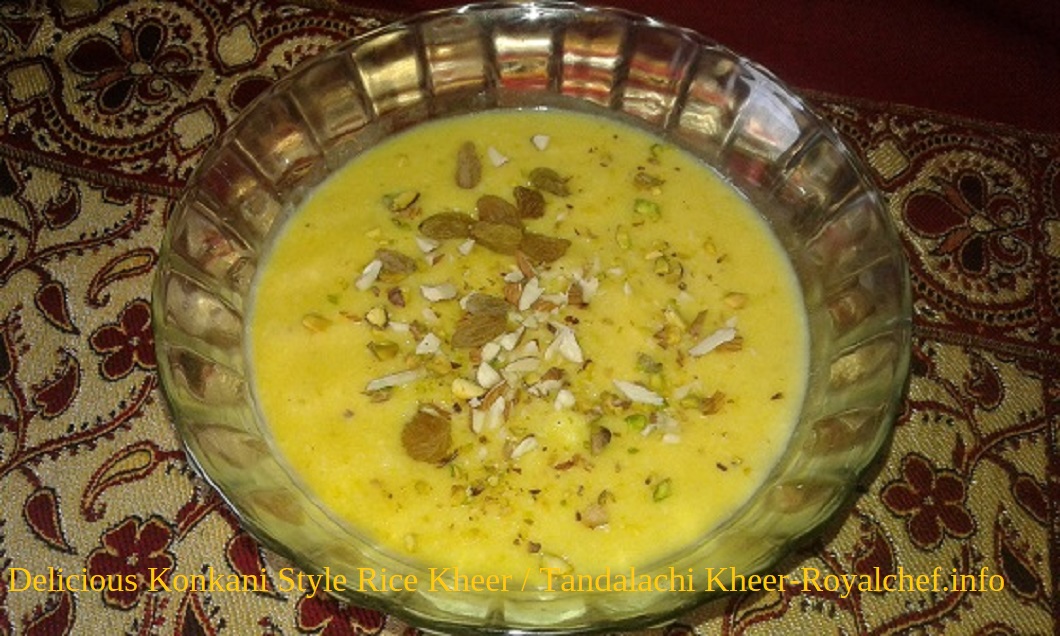 Delicious Konkani Style Rice Or Tandalachi Kheer