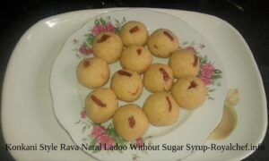 Maharashtrian Konkani Style Rava Naral Ladoo Without Sugar Syrup
