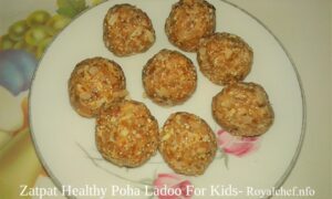 Zatpat Healthy Poha Ladoo For Kids 