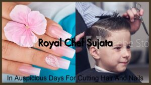 In Auspicious Days For Cutting Hair And Nails 