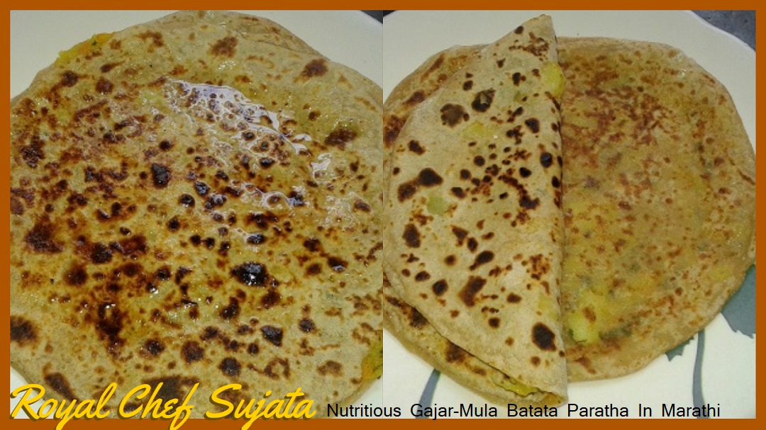 Nutritious Gajar-Mula Batata Paratha