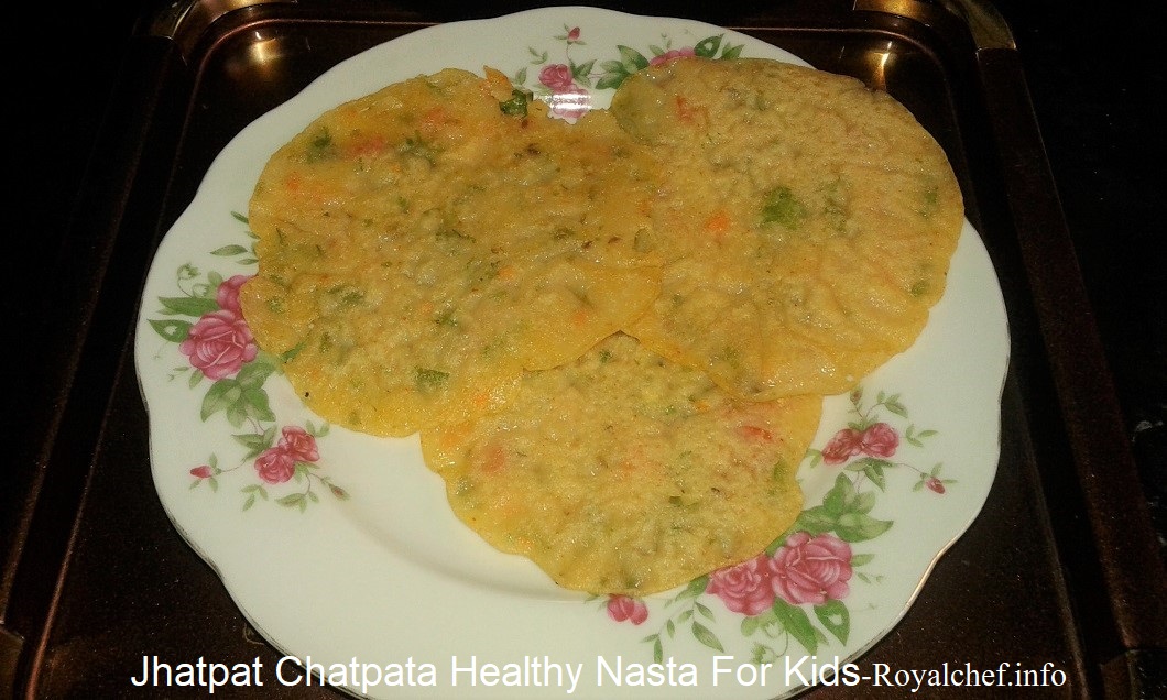 Jhatpat Chatpata Healthy Nasta For Kids