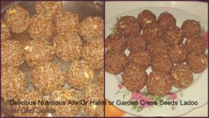 Delicious Nutritious Aliv Or Halim or Garden Cress Seeds Ladoo 