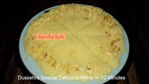 Dussehra Special Delicious Mithai In 10 Minutes 