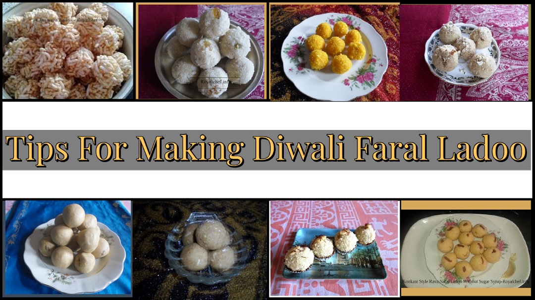 Tips For Making Diwali Faral Ladoo