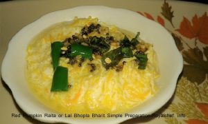 Red Pumpkin Raita or Lal Bhopla Bharit Simple Preparation