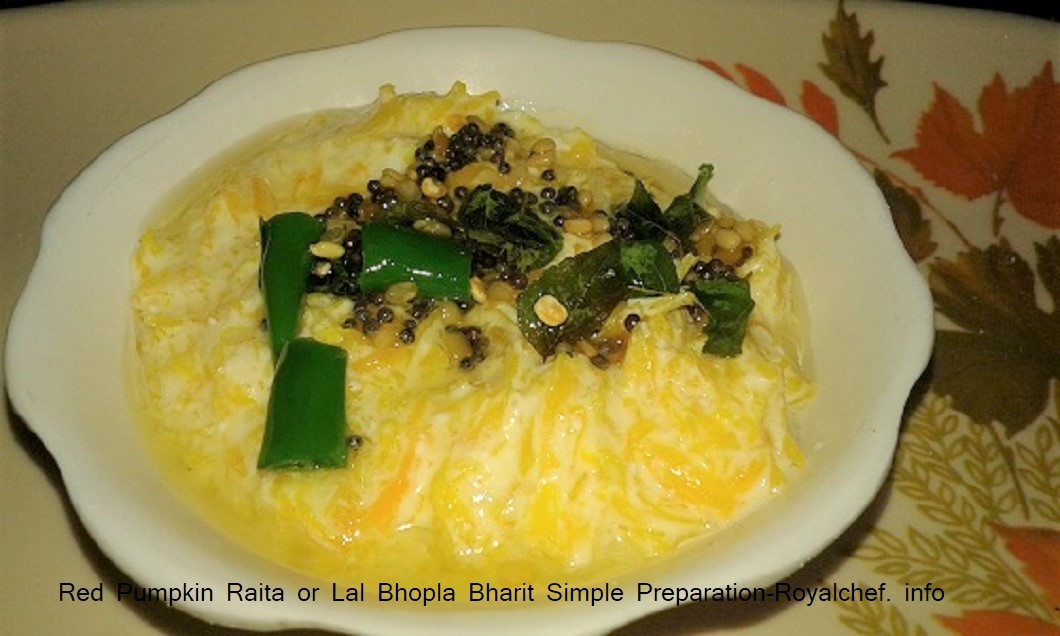 Red Pumpkin Raita or Lal Bhopla Bharit Simple Preparation