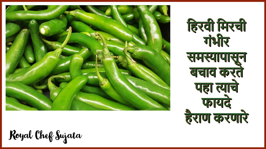 Green Chilies